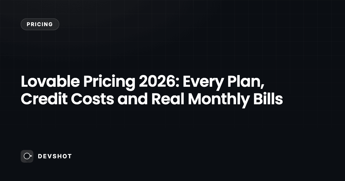 Lovable Pricing 2026: Every Plan, Credit Costs and Real Monthly Bills