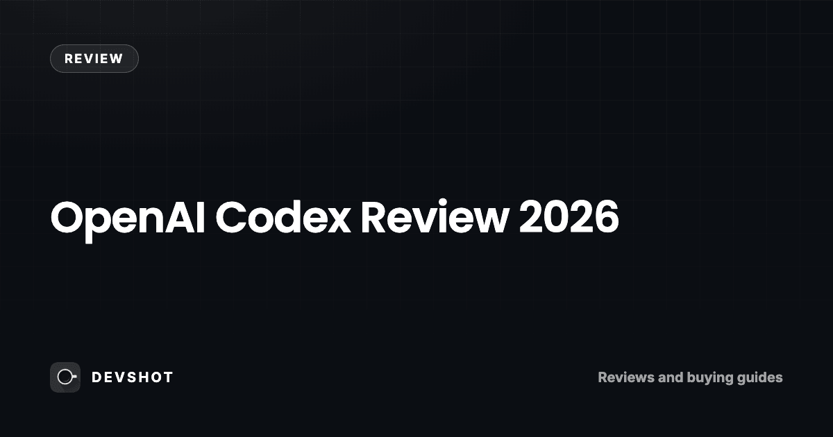 OpenAI Codex Review 2026: Pricing, Pros, Cons & Alternatives